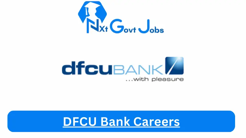 DFCU Bank Careers