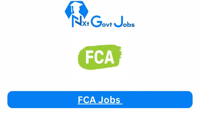 FCA Jobs 2024 Apply Online @www.fca.org