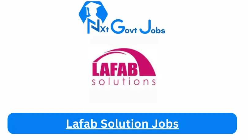Lafab Solution Jobs 2024 Apply Online @www.lafabsolution.com