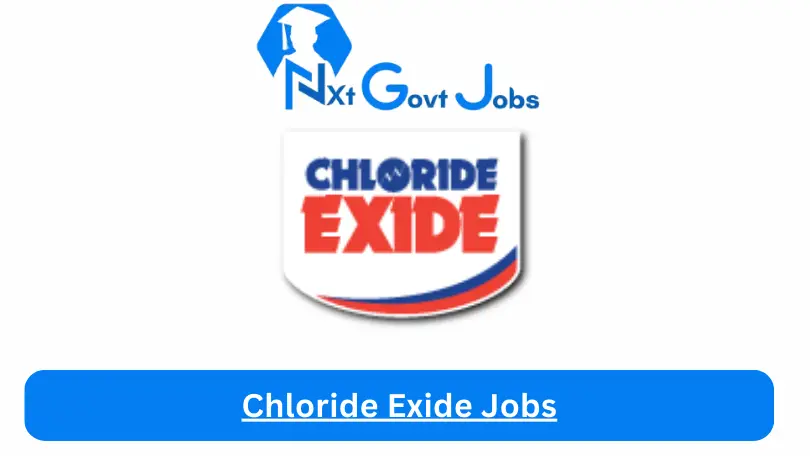 Chloride Exide Jobs