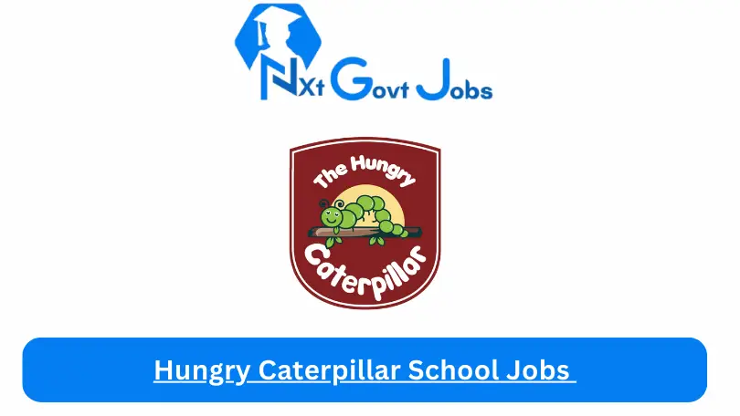 Hungry Caterpillar School Jobs