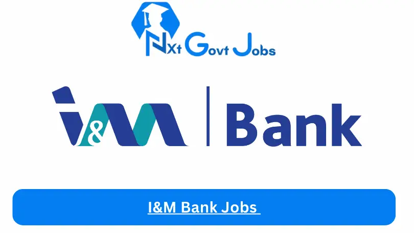 I&M Bank Jobs