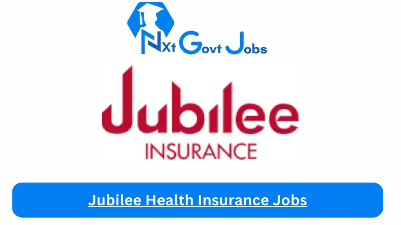 Jubilee Health Insurance Jobs