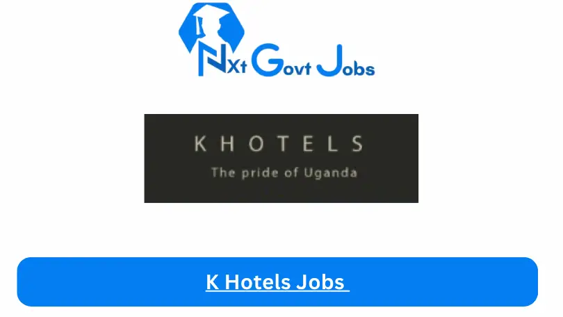 K Hotels Jobs