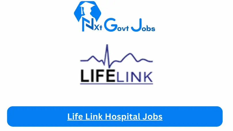 Life Link Hospital Jobs