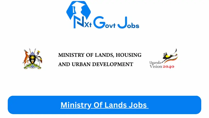 Ministry Of Lands Jobs