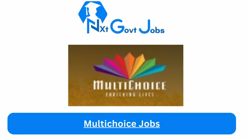 Multichoice Jobs