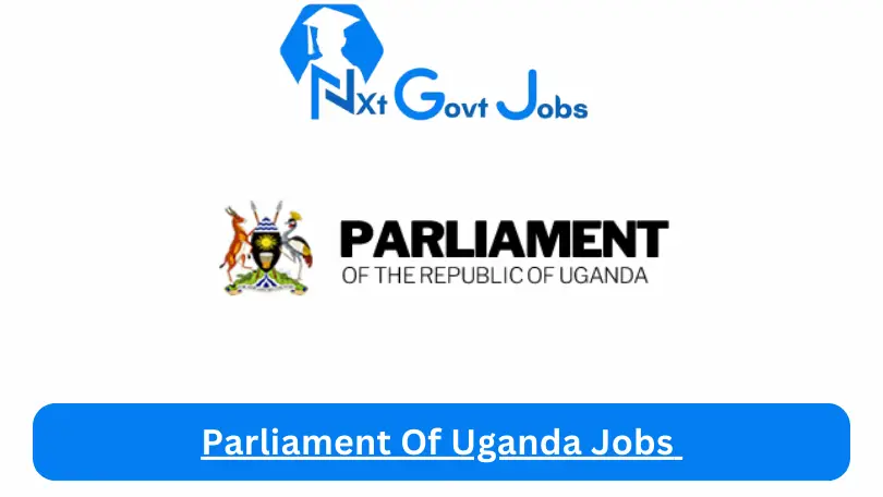 Parliament Of Uganda Jobs