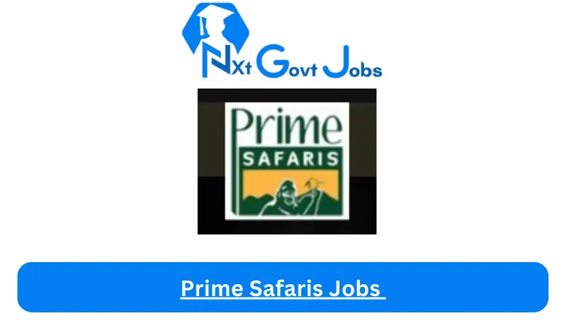 Prime Safaris Jobs