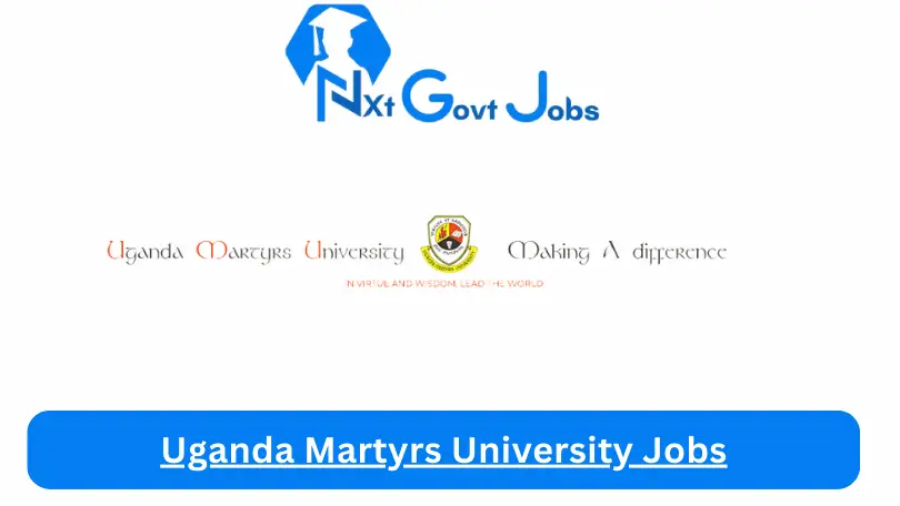 Uganda Martyrs University Jobs