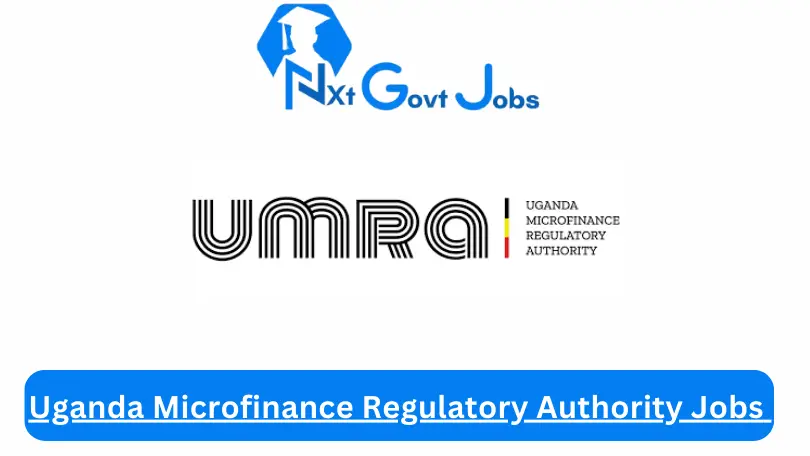 Uganda Microfinance Regulatory Authority Jobs