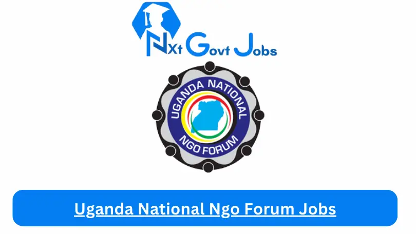 Uganda National Ngo Forum Jobs