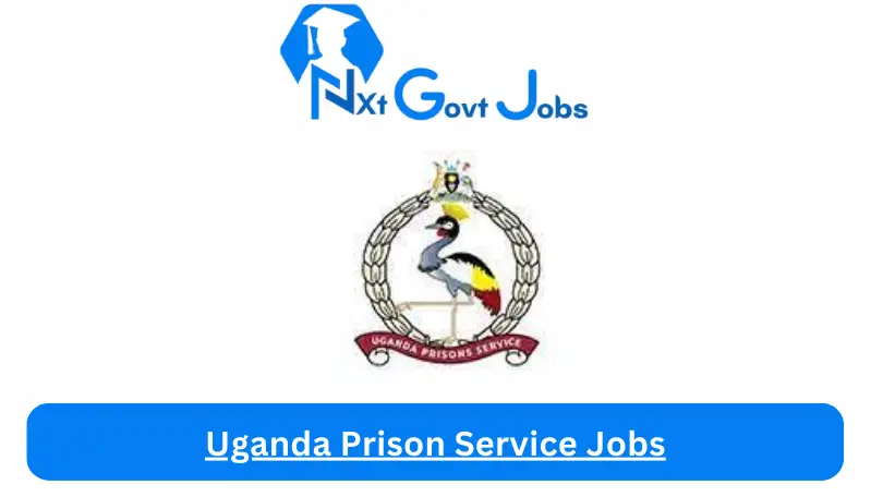 Uganda Prison Service Jobs